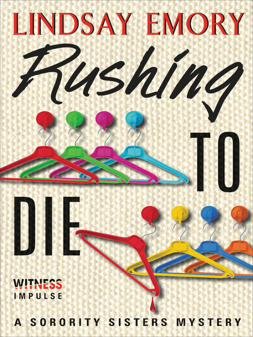 Title details for Rushing to Die by Lindsay Emory - Available